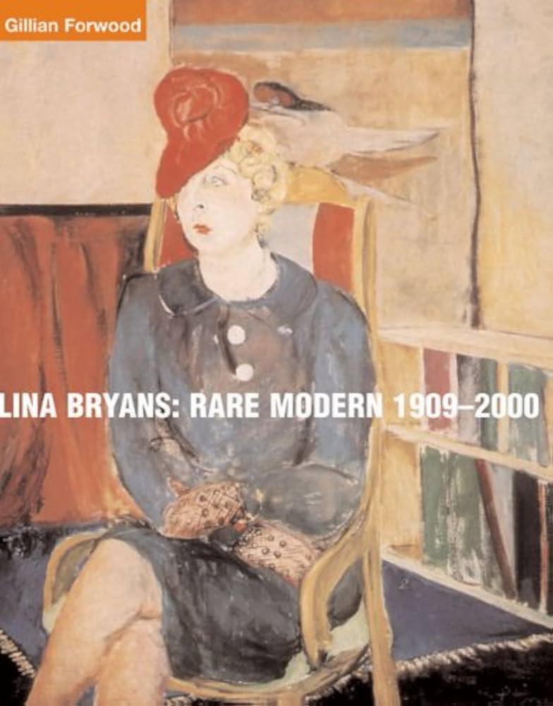 Lina Bryans: Rare Modern 1909-2000